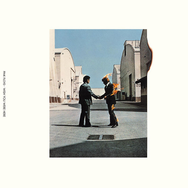 Wish You Were Here by Pink Floyd